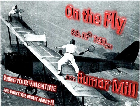 On the Fly plays the Rumor Mill - Friday at 8:00 pm