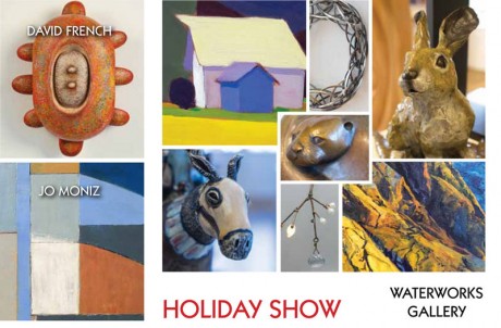 Holiday Show at WaterWorks Gallery