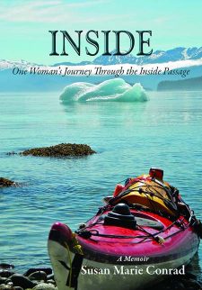 Inside: One Woman's Kayak Journey Through the Inside Passage